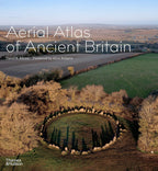 Aerial Atlas of Ancient Britain by David R. Abram