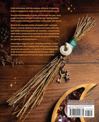 Crafting the Wheel of the Year: 17 Magical Projects to Honour Nature’s Seasons by Claire Gelder & Deb Bowen