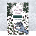 The Green City Witch: Weaving a Magical Life in Urban Spaces by Lynn Shore